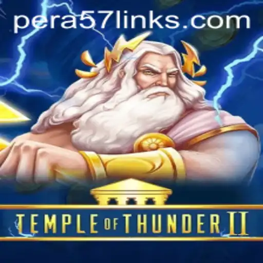 Temple of Thunder II: An Electrifying Adventure Paired with PERA57 BET